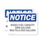 Signmission Diesel Fuel Capacity 1000 Gallons Max Fill OSHA Notice Sign, Plastic, 14in W x 10in L, 2PK OS-2PACK-NS-P-1014-L-10995 - alternate 1